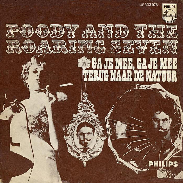 Poody and The Roaring Seven : Ga Je Mee, Ga Je Mee (7", Single, Mono)