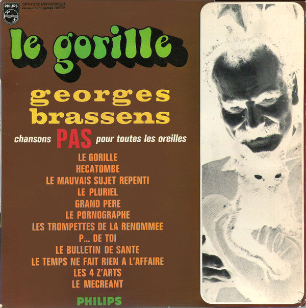 Georges Brassens : Le Gorille - Chansons Pas Pour Toutes Les Oreilles (LP, Comp)