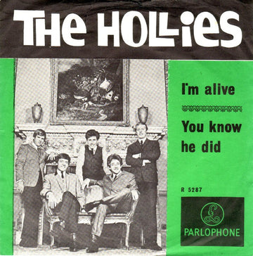 The Hollies : I'm Alive (7", Single)