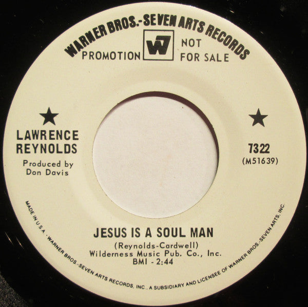 Lawrence Reynolds : Jesus Is A Soul Man / I Know A Good Girl (When I Hold One) (7", Promo)