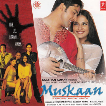 Nikhil-Vinay, Sameer : Muskaan (A Romantic Musical Thriller) (CD)