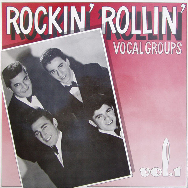 Various : Rockin' Rollin' Vocal Groups Vol. 1 (LP, Comp)