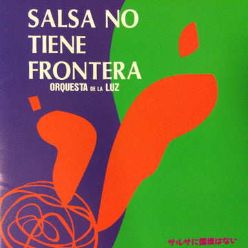 Orquesta De La Luz : Salsa No Tiene Frontera = サルサに国境はない (CD, Album)