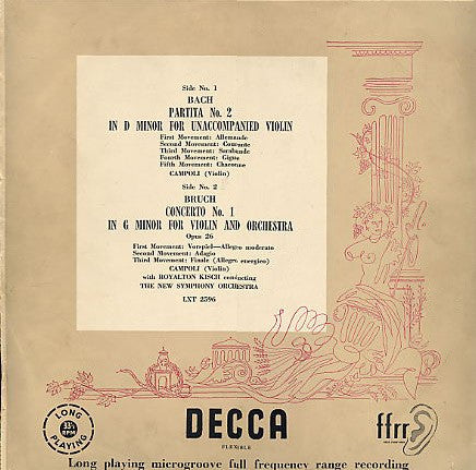 Bach*, Bruch*, Campoli*, Royalton Kisch conducting The New Symphony Orchestra* : Bach: Partita No. 2 For Unaccompanied Violin, Bruch: Concerto No. 1 In G Minor For Violin And Orchestra (LP, Mono)