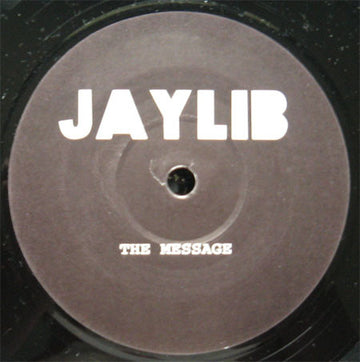 Jaylib / Madlib : The Message / LAX To JFK (7", Unofficial)