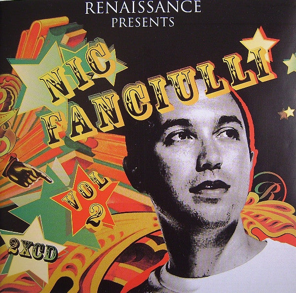 Nic Fanciulli : Renaissance Presents Nic Fanciulli, Vol. 2 (2xCD, Comp, Mixed)