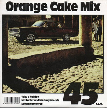 Orange Cake Mix : Take A Holiday (7", Single, Gol)