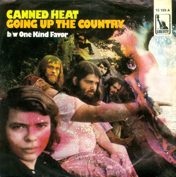 Canned Heat : Going Up The Country b/w One Kind Favor (7", Single, Mono)