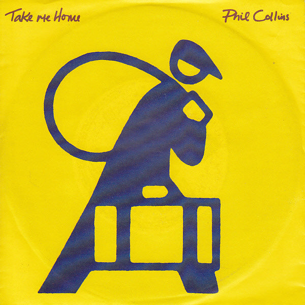 Phil Collins : Take Me Home (7", Single)