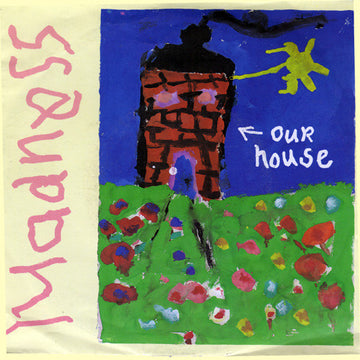 Madness : Our House (7", Single)