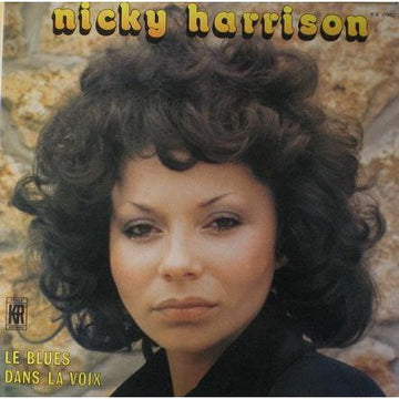 Nicky Harrison (2) : Le Blues Dans La Voix (LP, Album)