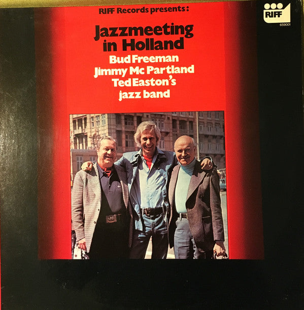 Bud Freeman, Jimmy Mc Partland*, Ted Easton's Jazzband : Jazzmeeting In Holland (LP, Album)