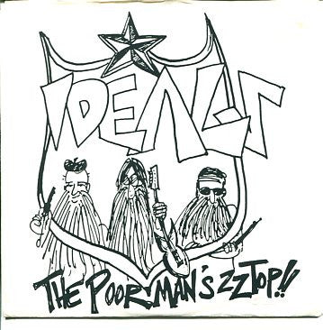 Ideals : The Poor Man's ZZ Top!! (7", EP)
