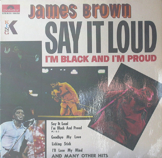 James Brown : Say It Loud - I'm Black And I'm Proud (LP, Album)