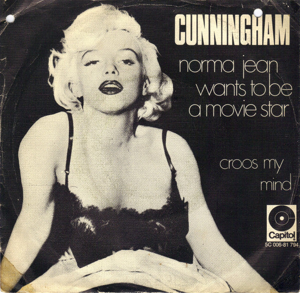 J.C. Cunningham : Norma Jean Wants To Be A Movie Star (7", Single, M/Print)