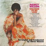 Nancy Wilson : Welcome To My Love (CD, Album, RE)