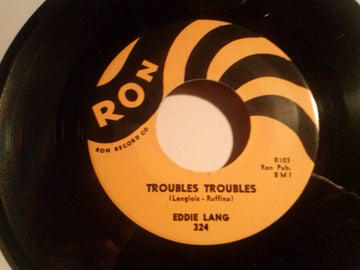 Eddie Lang (2) : Troubles Troubles / She's Mine All Mine  (7", RE, Unofficial)