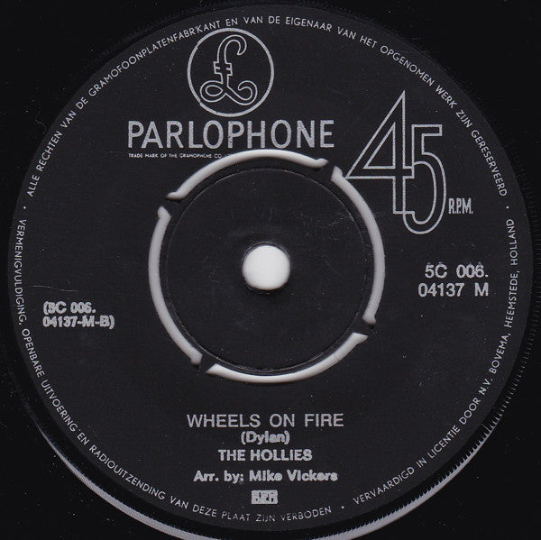 The Hollies : Blowin' In The Wind / Wheels On Fire (7", Single)