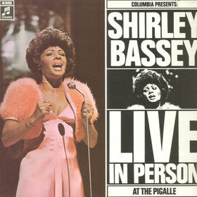 Shirley Bassey : Live In Person At The Pigalle (LP, Album, RE, Gat)