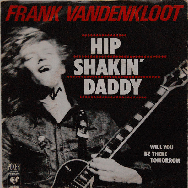 Frank Vandenkloot : Hip Shakin' Daddy (7")