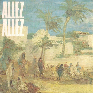 Allez Allez : Valley Of The Kings (7", Single)