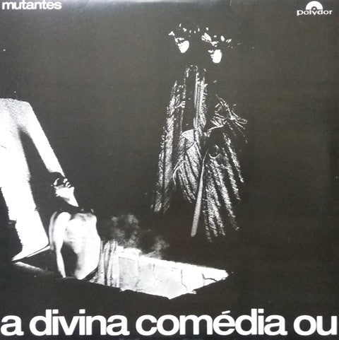 Os Mutantes : A Divina Comédia Ou Ando Meio Desligado (LP, RE, 180)