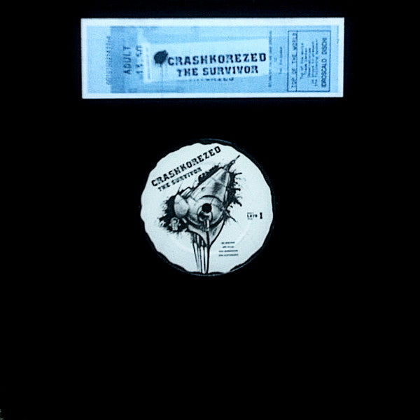 Crashkorezed : The Survivor (12")