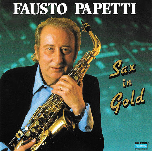 Fausto Papetti : Sax In Gold (CD, Comp)