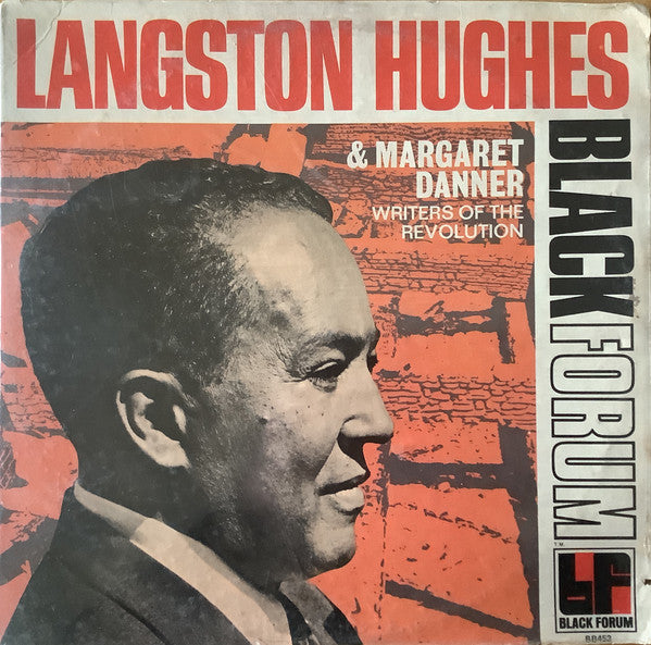 Langston Hughes & Margaret Danner : Writers Of The Revolution (LP, Album)