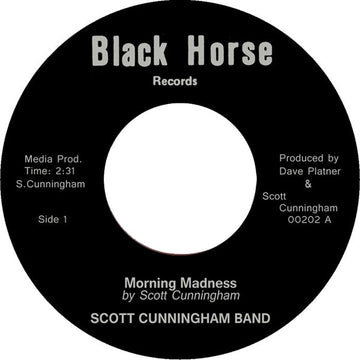 Scott Cunningham Band : Morning Madness b​/​w Uncontrolled (7")