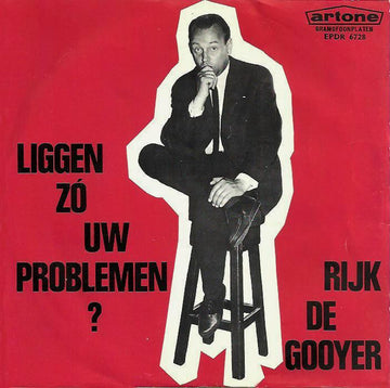 Rijk de Gooyer : Liggen Zó Uw Problemen? (7", EP, Mono)