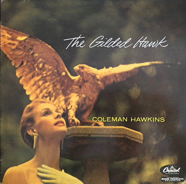 Coleman Hawkins : The Gilded Hawk (LP, Album, Mono, RE)