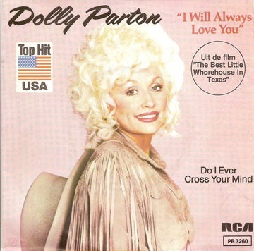 Dolly Parton : I Will Always Love You (7", Single)