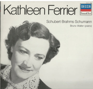 Kathleen Ferrier, Bruno Walter, Franz Schubert, Robert Schumann, Johannes Brahms : Kathleen Ferrier (LP, Album, Mono)