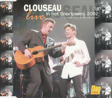 Clouseau : Live In Het Sportpaleis 2002 (CD, Maxi, Copy Prot., Promo)