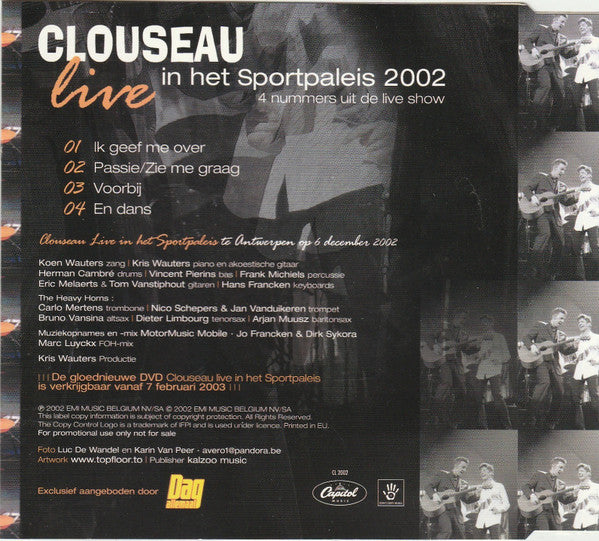 Clouseau : Live In Het Sportpaleis 2002 (CD, Maxi, Copy Prot., Promo)