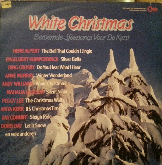 Various : White Christmas - Beroemde Sfeersongs Voor De Kerst (LP, Album, Comp)
