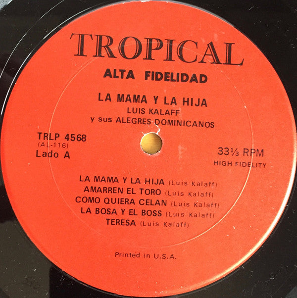 Luis Kalaff Y Sus Alegres Dominicanos : La Hija Y La Mama (LP, Album)