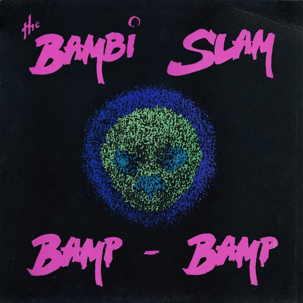 The Bambi Slam : Bamp Bamp (12", Single)