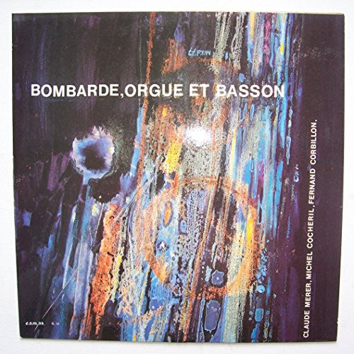 Claude Mérer, Michel Cocheril, Fernand Corbillon : Bombarde, Orgue Et Basson Vol. 2 (LP, Album)