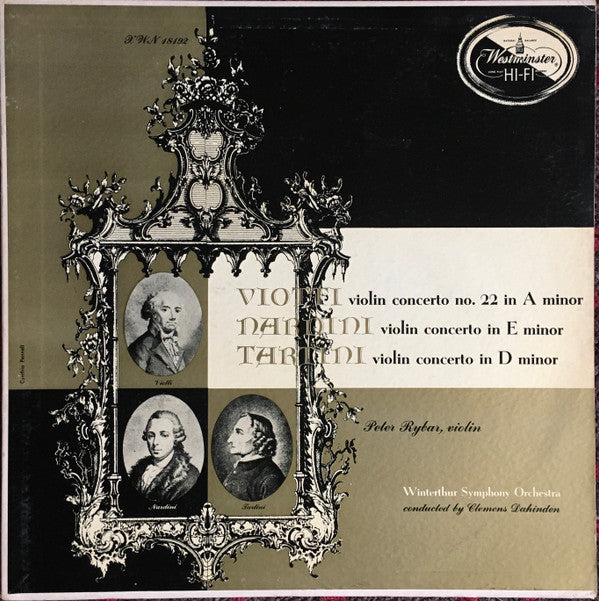 Giovanni Battista Viotti / Pietro Nardini / Giuseppe Tartini, Winterthur Symphony Orchestra Conducted By Clemens Dahinden, Peter Rybar : Violin Concerto No. 22 In A Minor / Violin Concerto In E Minor / Violin Concerto In D Minor (LP, Album, Mono)