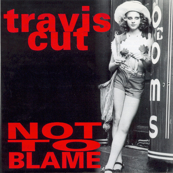 Travis Cut : Not To Blame (7", Single)