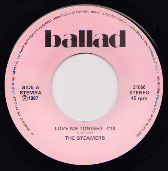 The Steamers : Love Me Tonight / Pick It Up (7")
