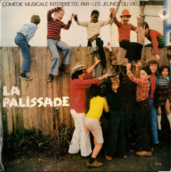 Les Jeunes Du Vieux Paris : La Palissade (LP)