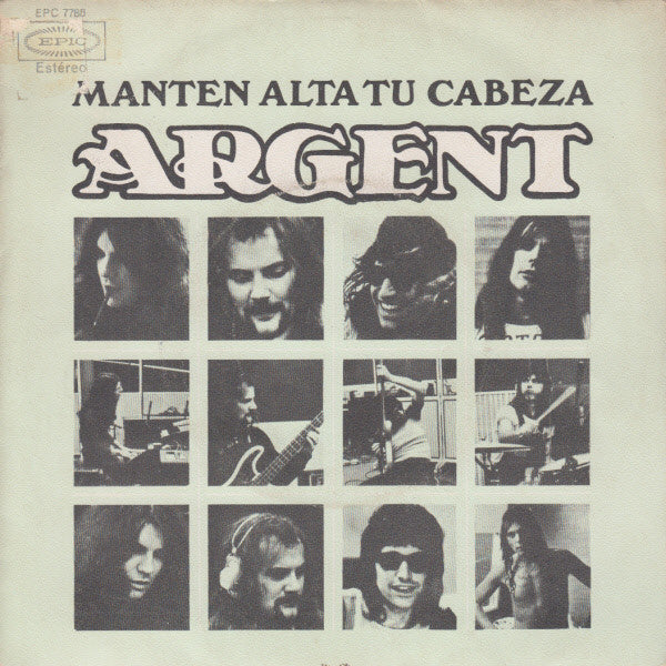 Argent : Manten Alta Tu Cabeza (7")
