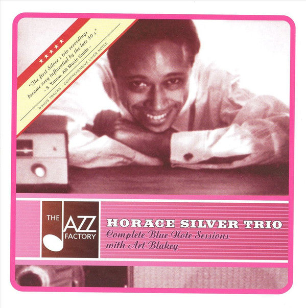 The Horace Silver Trio : Complete Blue Note Sessions With Art Blakey (CD, Comp, RE)