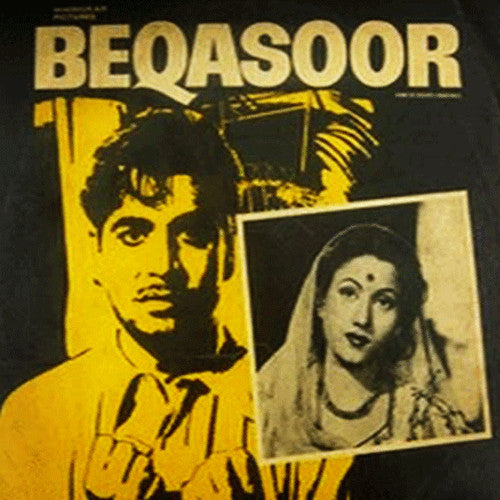 Anil Biswas & Hansraj Behl : Beqasoor (LP)