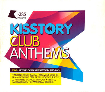 Various : Kiss Presents Kisstory Club Anthems (3xCD, Comp, Mixed)