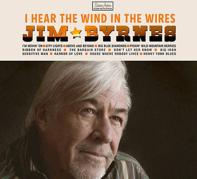 Jim Byrnes : I Hear The Wind In The Wires (CD, Album)