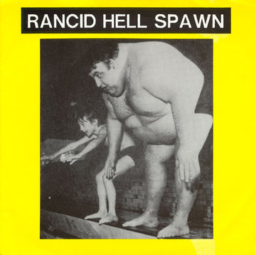 Rancid Hell Spawn : Gastro Boy (7", EP)